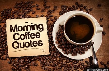 Morning Coffee Quotes