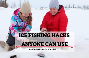 8 Incredibly Useful Ice Fishing Hacks You Can Use 4 Ice Fishing Hacks Anyone Can Use - 8 Incredibly Useful Ice Fishing Hacks